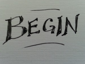 just... begin